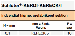 Schlüter-KERDI-KERECK/I