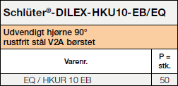 Tilbehør til Schlüter®-DILEX-HKU-EB