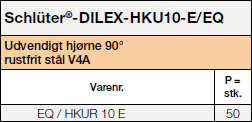 Tilbehør til Schlüter®-DILEX-HKU-E
