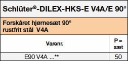 Schlüter-DILEX-HKS-E/E 90°