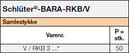 Schlüter-BARA-RKB/V