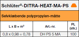 <a name='ps'></a>Schlüter®-DITRA-HEAT-MA-PS