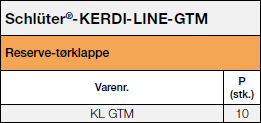 Schlüter®-KERDI-LINE-GTM