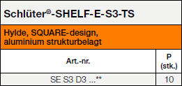 Schlüter®-SHELF-E-S3 SQUARE TS