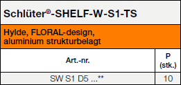Schlüter®-SHELF-W-S1 FLORAL TS